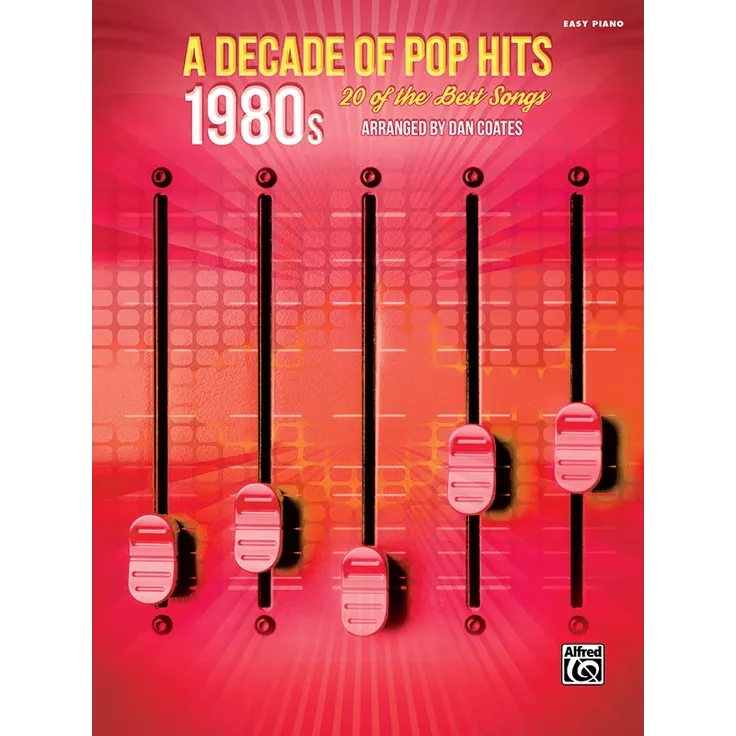 Alfred A-45029 Decade of Pop Hits: 1980s