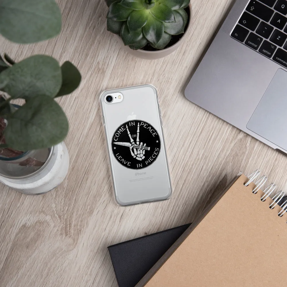 Come In Peace of Leave In Pieces iPhone Case