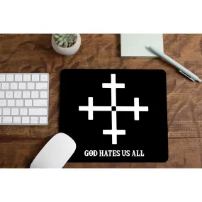 Mousepad - God Hates Us All